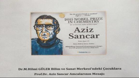 Nobel Ödüllü Türk Bilim Adamı Prof. Dr. Aziz SANCAR ın Mesajı