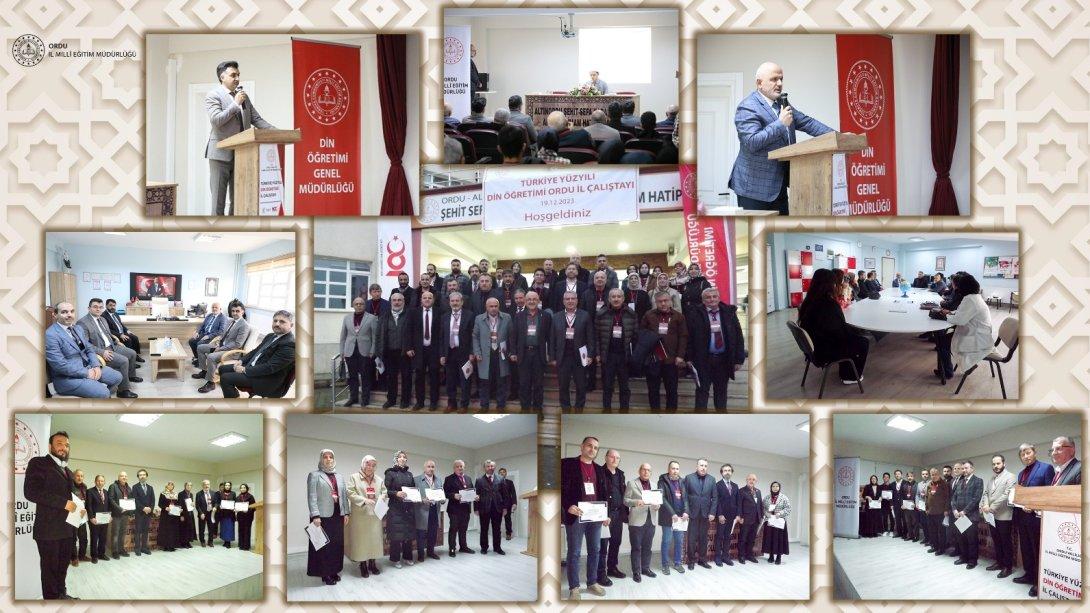 Türkiye Yüzyılı Din Öğretimi İl Çalıştayı, Eğitim Kenti Ordu'muzda Düzenlendi