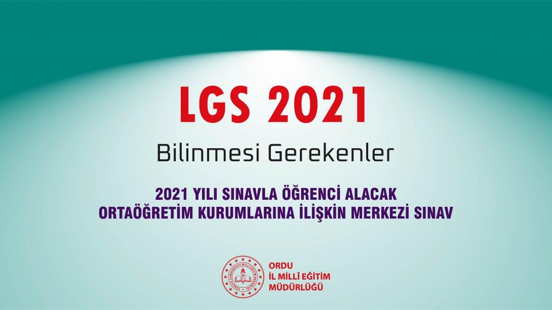 2021 LGS Sınavında Bilinmesi Gerekenler