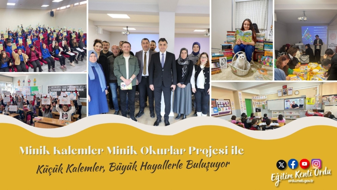 Minik Kalemler Minik Okurlar Projesi ile Küçük Kalemler, Büyük Hayallerle Buluşuyor