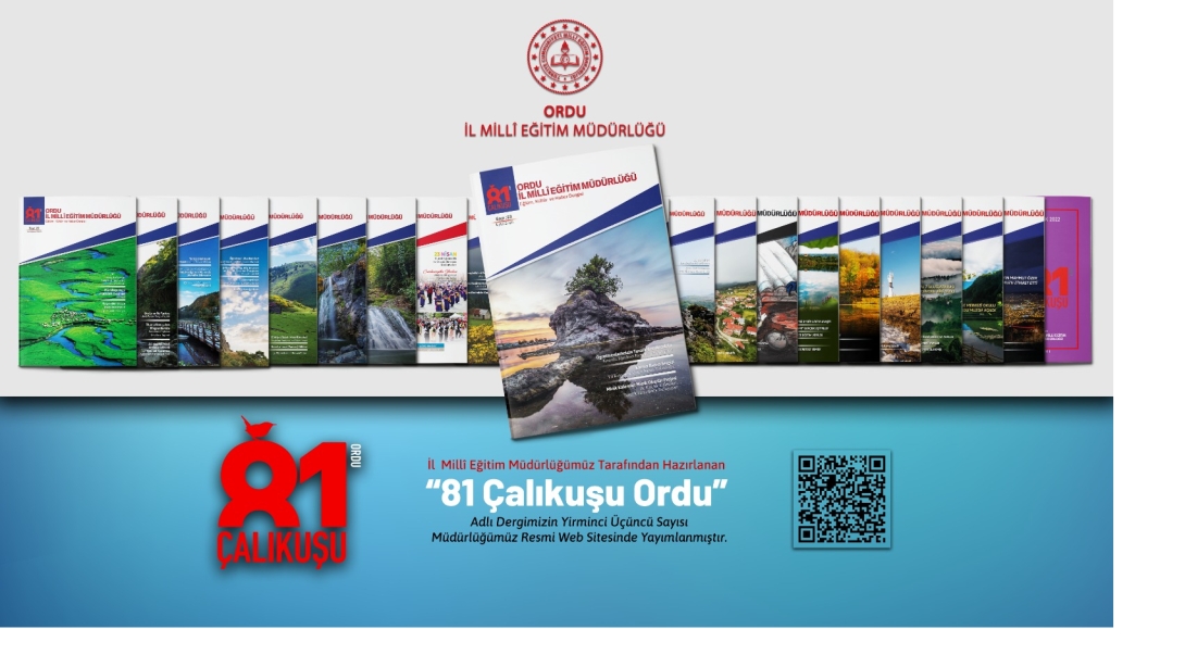 "81 Çalıkuşu Ordu" Dijital Dergimizin Yirmi Üçüncü Sayısı Yayımlandı