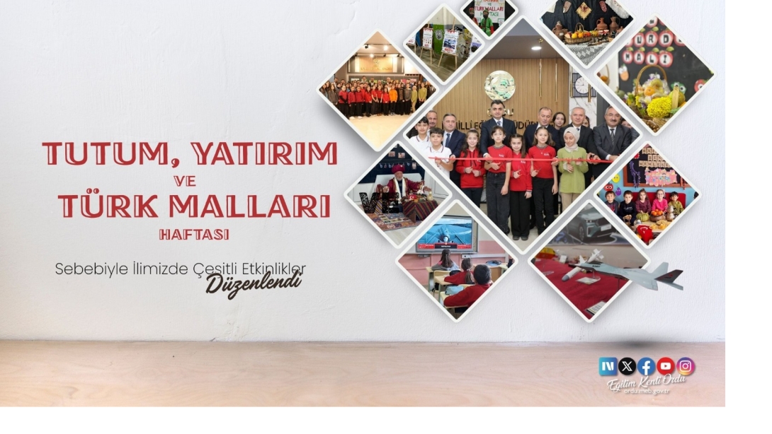 Tutum, Yatırım ve Türk Malları Haftası Sebebiyle İlimizde Çeşitli Etkinlikler Düzenlendi