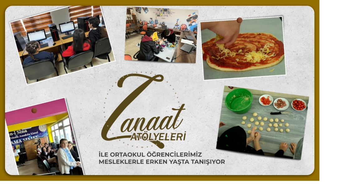 Zanaat Atölyeleri İle Ortaokul Öğrencilerimiz Mesleklerle Erken Yaşta Tanışıyor
