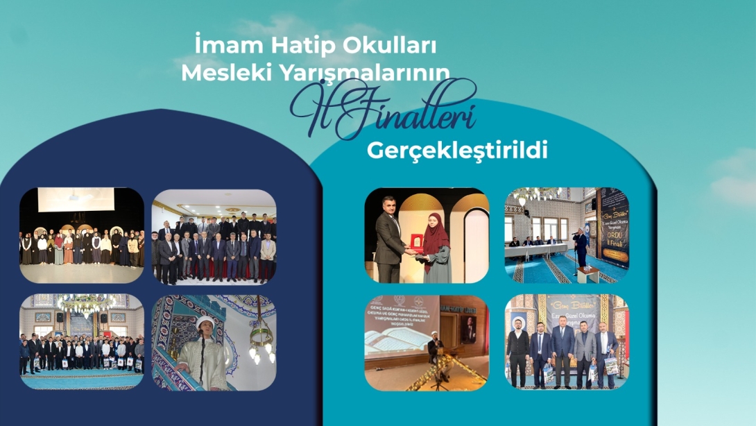 İmam Hatip Okulları Mesleki Yarışmalarının İl Finalleri Gerçekleştirildi